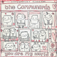 Communards - You are my world