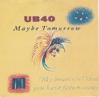 UB40 - Maybe tomorrow