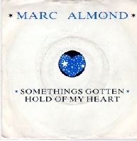 Marc Almond - Somethings gotten hold of my heart