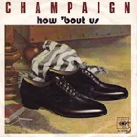 Champaign - How 'bout us