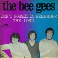 Bee Gees - Don't forget to remember