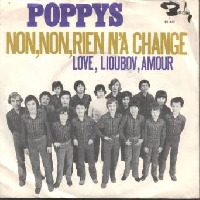 Poppys - Non non rien na change
