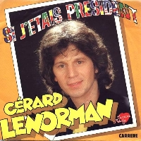 Gerard Lenorman - Si j'etais president