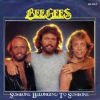 Bee Gees - Someone belonging to someone